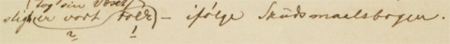From The Epic Brand, NKS 2869, 4°, 1. The Royal Library of Copenhagen, Denmark. This transposition includes one phrase and one word, and it’s marked with underlined numbers below the line as well as with a conventional proof¬reading mark for transposing two textual elements. 
